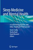 Sleep Medicine and Mental Health