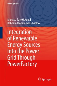 Integration of Renewable Energy Sources Into the Power Grid Through PowerFactory - Zare Oskouei, Morteza;Mohammadi-ivatloo, Behnam