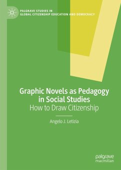 Graphic Novels as Pedagogy in Social Studies - Letizia, Angelo J.