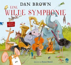 Eine wilde Symphonie - Brown, Dan