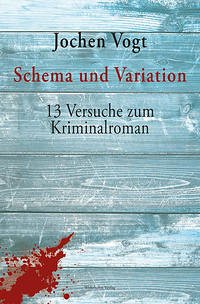 Schema und Variation - Vogt, Jochen