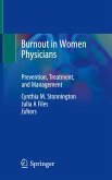 Burnout in Women Physicians