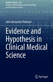 Evidence and Hypothesis in Clinical Medical Science