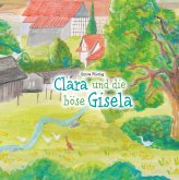 Clara und die böse Gisela