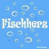 Fischherz - Bild 1