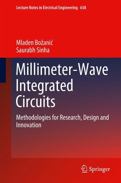 Millimeter-Wave Integrated Circuits - Bozanic, Mladen;Sinha, Saurabh