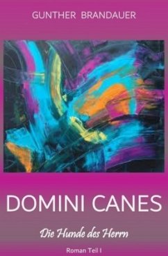 Domini Canes - Brandauer, Gunther