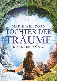 Dunkler König / Tochter der Träume Bd.2