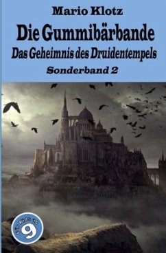 Die Gummibärbande - Sonderband / Die Gummibärbande - Klotz, Mario