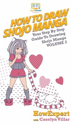 How To Draw Shojo Manga - Howexpert; Villar, Caselyn
