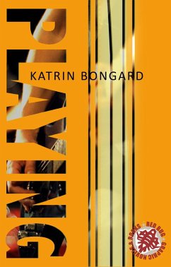 Playing (eBook, ePUB) - Bongard, Katrin