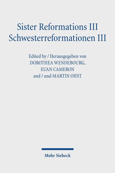 Sister Reformations III - Schwesterreformationen III (eBook, PDF) Sister Reformations III - Schwesterreformationen III (eBook, PDF)