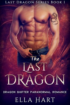 The Last Dragon (eBook, ePUB) - Hart, Ella