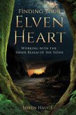 Finding Your ElvenHeart (eBook, ePUB)