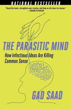 The Parasitic Mind (eBook, ePUB) - Saad, Gad