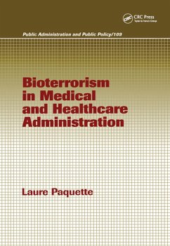 Cover Bioterrorism in Medical and Healthcare Administration (eBook, PDF)