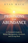 Provisions for Abundance (eBook, ePUB)