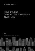 Government Guarantees to Foreign Investors (eBook, PDF)