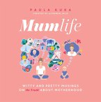 Mumlife (eBook, ePUB) Mumlife (eBook, ePUB)