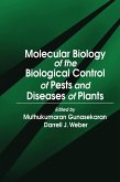 Molecular Biology of the Biological Control of Pests and Diseases of Plants (eBook, ePUB)