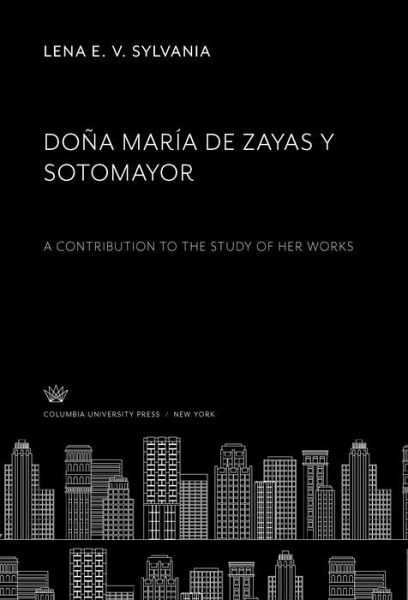 Doña María De Zayas Y Sotomayor (eBook, PDF)