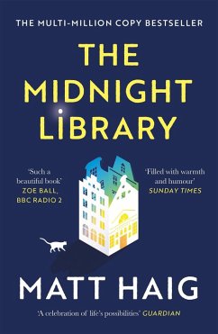 The Midnight Library (eBook, ePUB) - Haig, Matt
