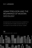 Adam Ferguson and the Beginnings of Modern Sociology (eBook, PDF)