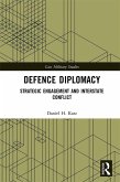 Defence Diplomacy (eBook, ePUB)