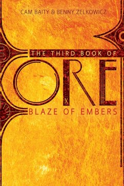 Cover The Third Book of Ore: Blaze of Embers (eBook, ePUB)