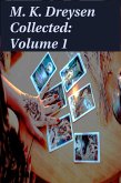 Collected: Volume 1 (Short Stories and Tales, #1) (eBook, ePUB)