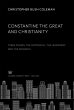Constantine the Great and Christianity... - Bild 1