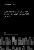 Economic Integration and Planning in Maoist China (eBook, PDF)