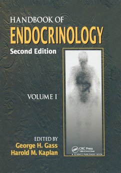 Handbook of Endocrinology, Second Edition, Volume I (eBook, PDF) - Gass, George H.; Kaplan, Harold M.