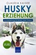 Husky Erziehung: Hundeerziehung für... - Bild 1