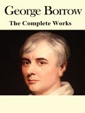 The Complete Works of George Borrow (eBook, ePUB)