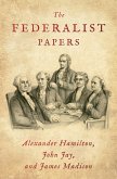 The Federalist Papers (eBook, ePUB) The Federalist Papers (eBook, ePUB)