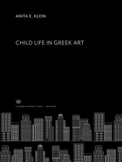 Cover Child Life in Greek Art (eBook, PDF)