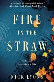 Fire in the Straw (eBook, ePUB) Fire in the Straw (eBook, ePUB)