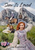 Sam Is Loved (Sam Loves, #3) (eBook, ePUB)