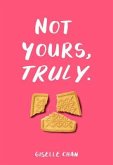 Not yours, Truly (eBook, ePUB)