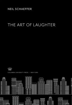 The Art of Laughter (eBook, PDF) - Schaeffer, Neil