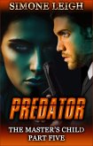 Predator (The Master's Child, #5) (eBook, ePUB)