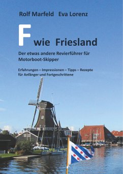 F wie Friesland (eBook, ePUB) - Marfeld, Rolf; Lorenz, Eva