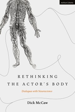 Rethinking the Actor's Body (eBook, PDF) - Mccaw, Dick