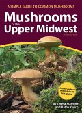 Mushrooms of the Upper Midwest (eBook, ePUB)
