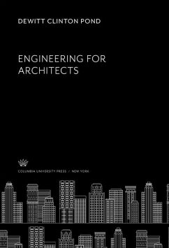 Engineering for Architects (eBook, PDF) - Pond, Dewitt Clinton