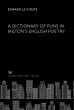 A Dictionary of Puns in Milton'S... - Bild 1