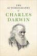 The Autobiography of Charles Darwin... - Bild 1