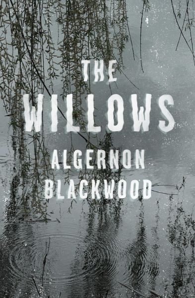 The Willows (eBook, ePUB)