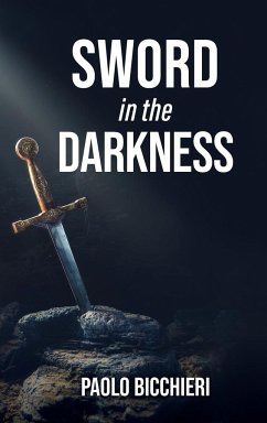 Sword in the Darkness - Bicchieri, Paolo